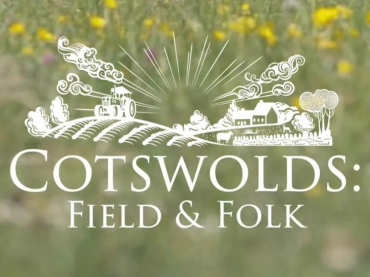 Film – Cotswolds: Field & Folk